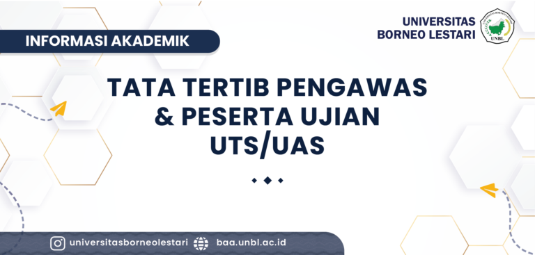 TATA TERTIB PENGAWAS & PESERTA UJIAN UTS/UAS